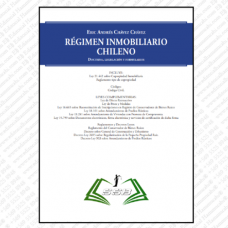 RÉGIMEN INMOBILIARIO CHILENO doctrina, legislación y formularios